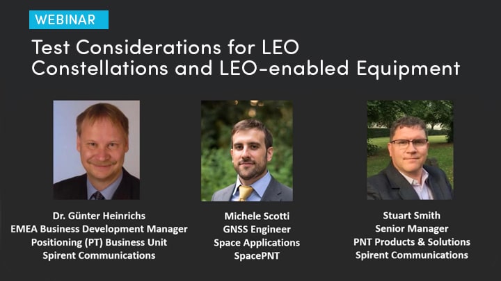 Spirent hosted a LEO low Earth orbit webinar